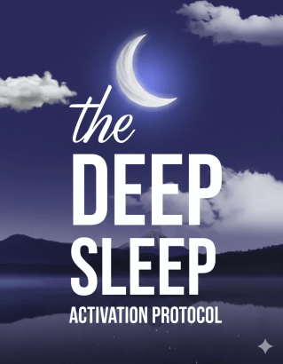 FREE BONUS #1: The Deep Sleep Activation Protocol